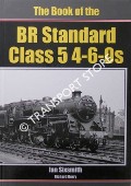 Book cover of The BR Standard Class 5 4-6-0s by SIXSMITH, Ian